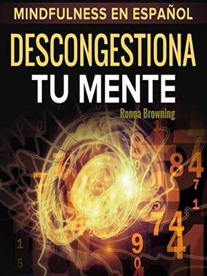 cover image of Mindfulness en español. Descongestiona tu mente
